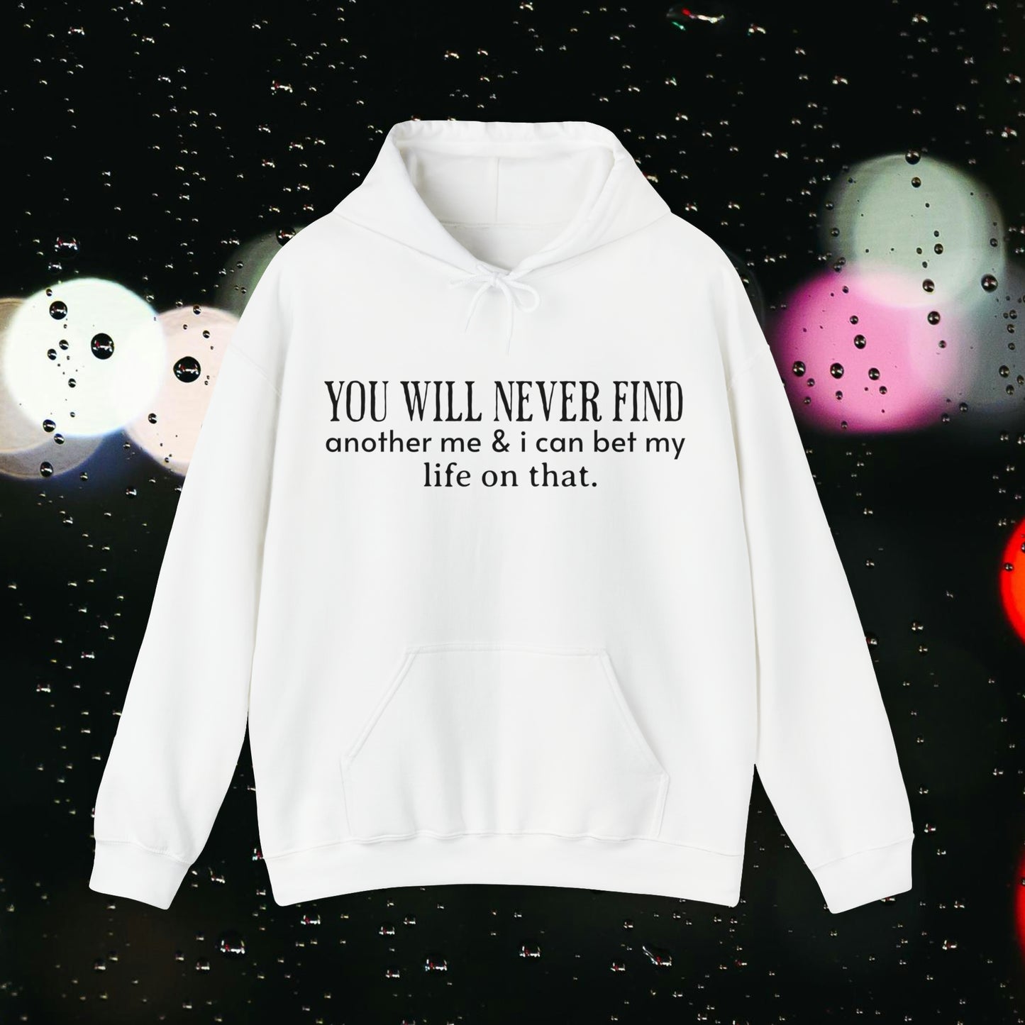 You Will Never Find Unisex Heavy Blend™ Hooded Sweatshirt