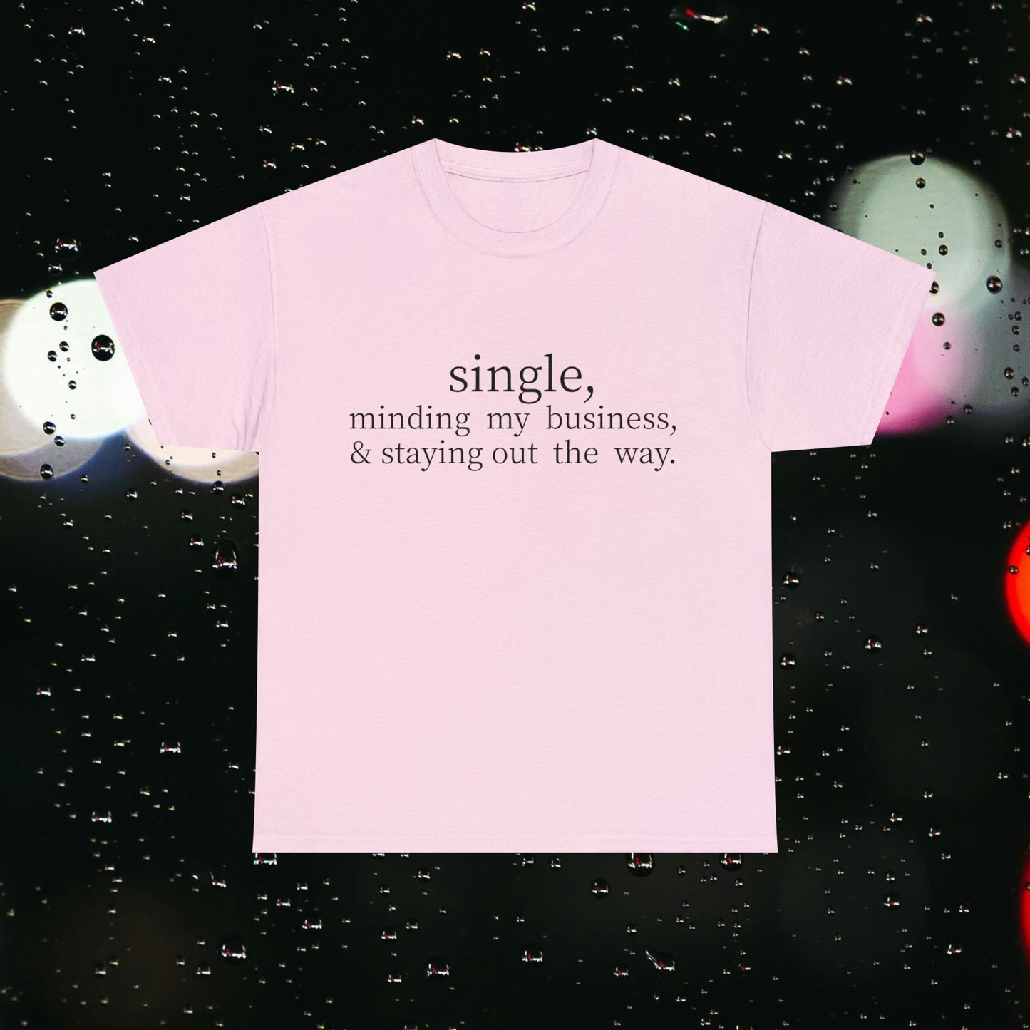 Single Minding My Unisex Heavy Cotton Tee